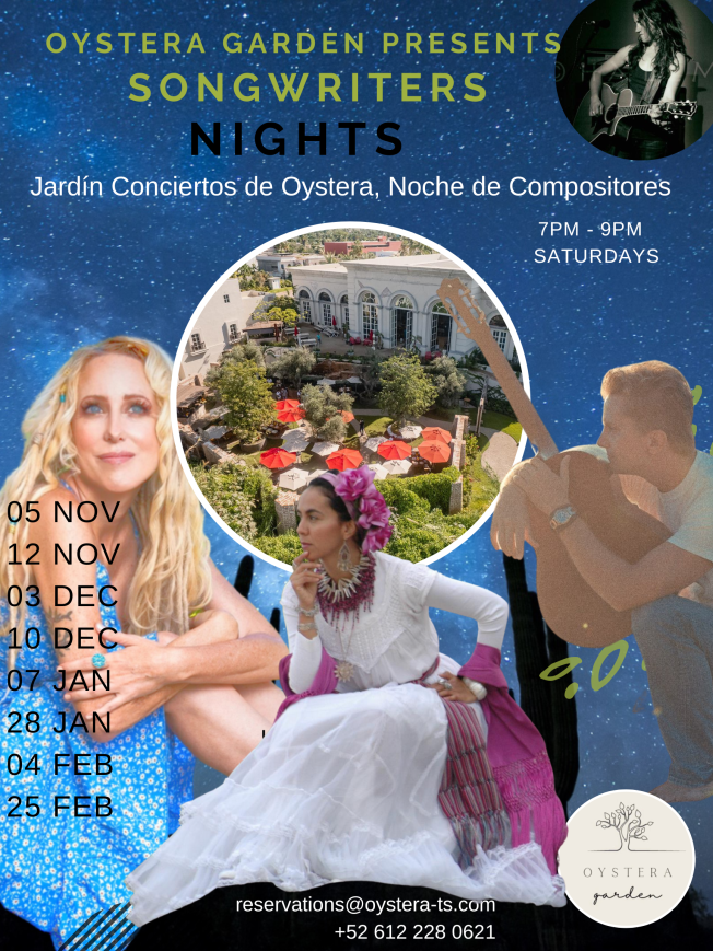 Singer Songwriter Concerts at Oystera Garden in Todos Santos – Launches Sat Nov&nbsp;5th!