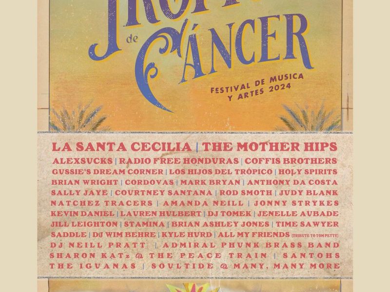 Fest Schedule ! Tropic of Cancer Music & Art Festival Todos Santos Jan 10-15 2024,&nbsp;BAJA