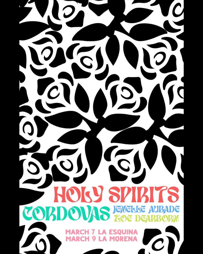 Thursday CORDOVAS, HOLY SPIRITS Chuy & Polo of Hijos del Tropico & Jenelle Aubade La Esquina March&nbsp;7th
