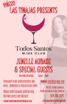 Vineyard Music – Jenelle Aubade + Special Guests every Friday at Las Tinajas Winery Todos Santos Baja – Todos Santos Wine&nbsp;Club