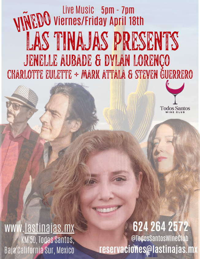 Poetry, Serenades, Greek Tapas, and Vino- Las Tinajas Winery and Todos Santos Wine Club present Charlotte Eulette, Mark Atalla, Steven Guerrero, Jenelle Aubade, & Dylan Lorenzo Friday April&nbsp;18th