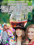 Charlottes at the Winery – Poetry and Sludgepony join Jenelle Aubade for a night of music at the Todos Santos Winery Las Tinajas Friday May 9th&nbsp;5-7pm